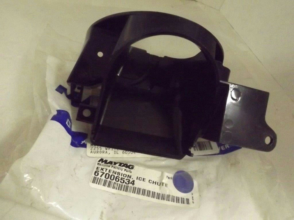 MAYTAG WHIRLPOOL REFRIGERATOR 67006534 ICE CHUTE EXTENSION NEW MAYTAG WHIRLPOOL REFRIGERATOR 67006534 ICE CHUTE EXTENSION NEW